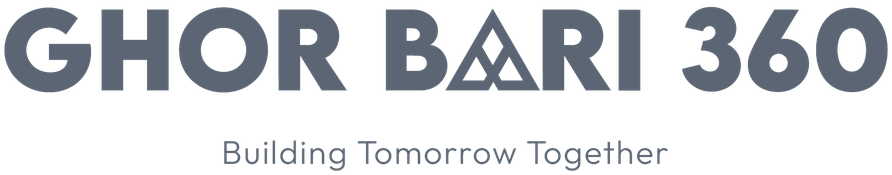 Ghor Bari 360 · Building Tomorrow Together